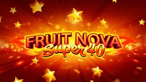 Игровой автомат Fruit Super Nova 40  играть бесплатно